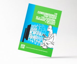 Los Consumidores como usuarios de la televisión